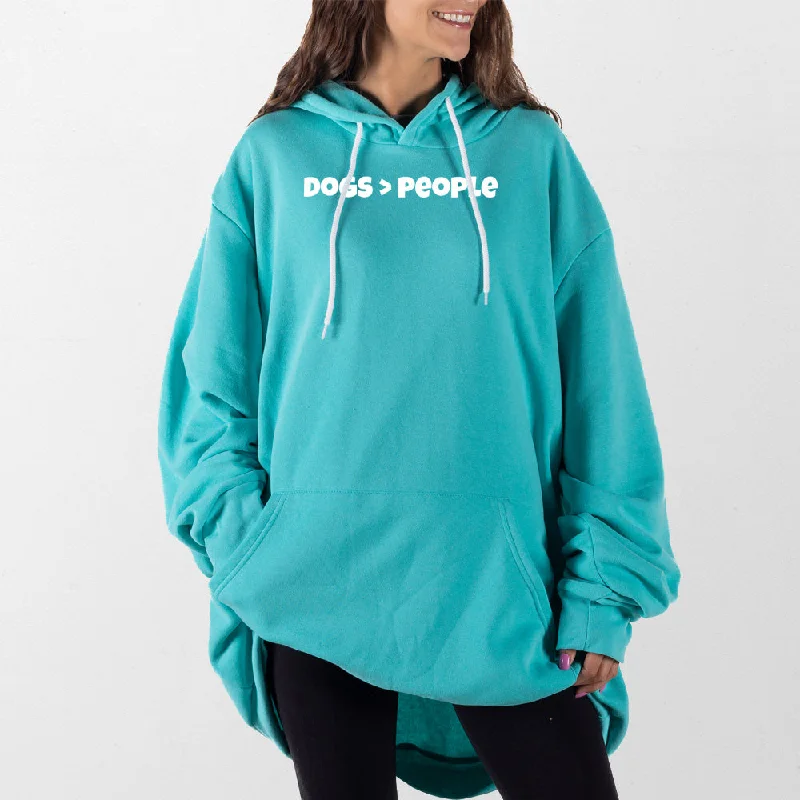 Dogs Over People Giant Hoodie