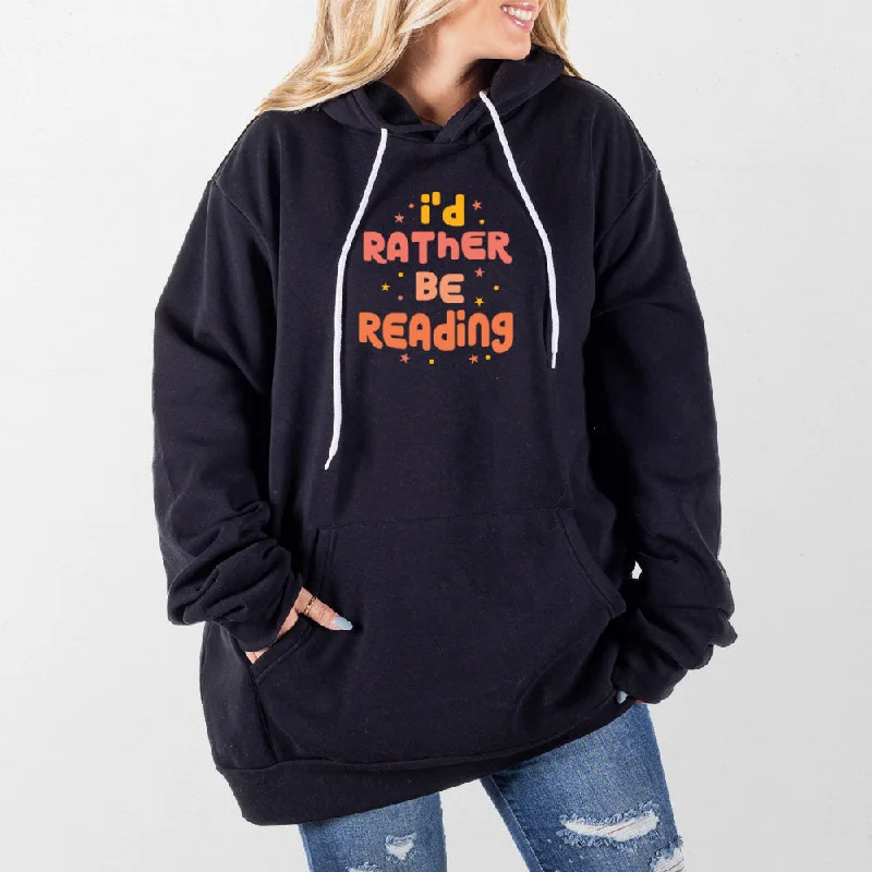 Rather Be Reading Giant Hoodie